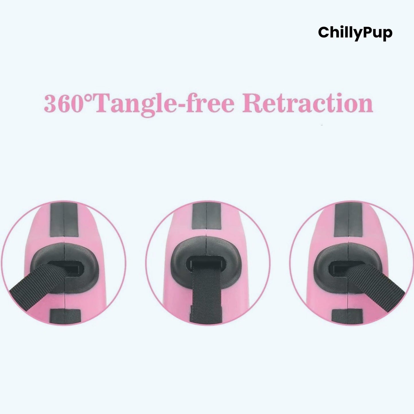 Pink product with black strap showing 360-degree tangle-free retraction on a white background, branded 'ChillyPup'.