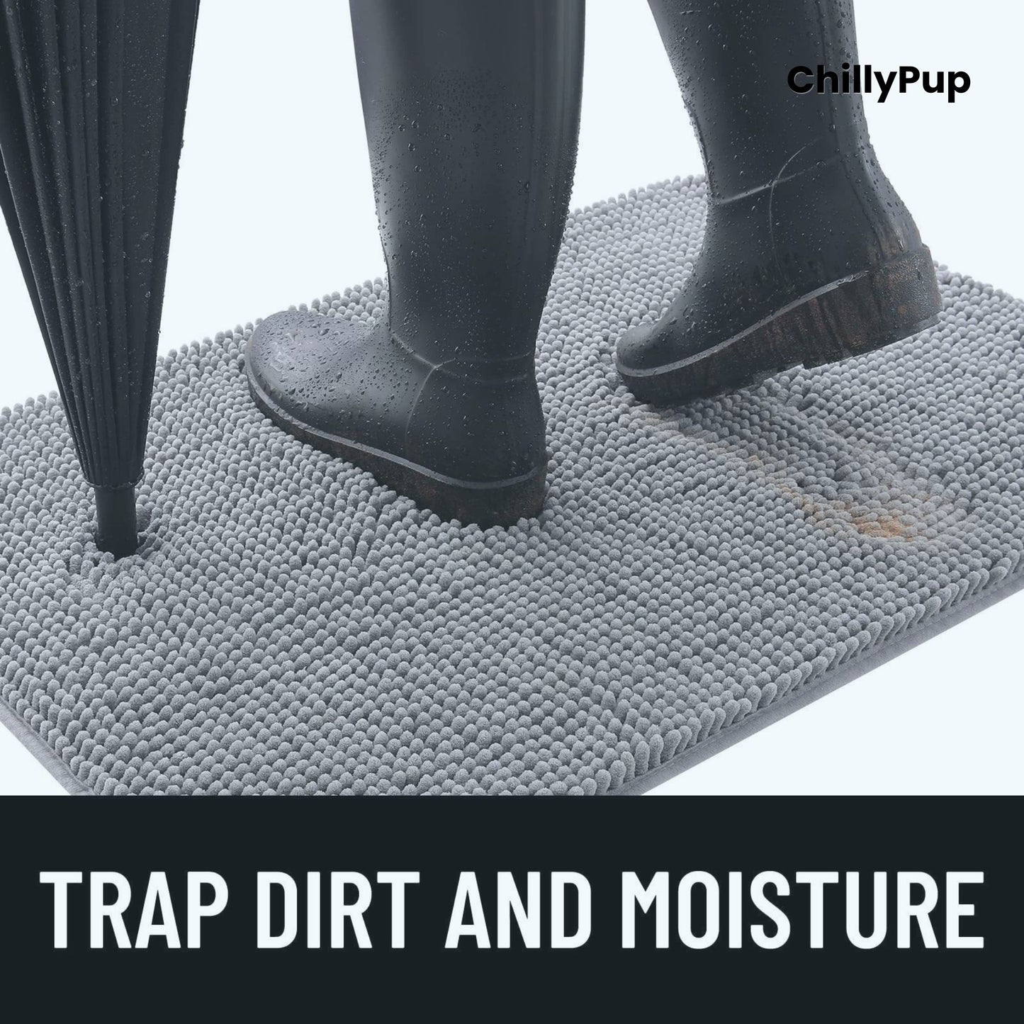 Grey doormat with text 'Trap Dirt and Moisture' and 'ChillyPup' branding.